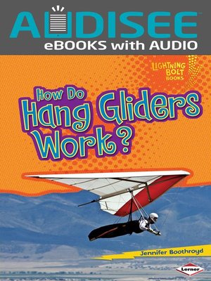 cover image of How Do Hang Gliders Work?